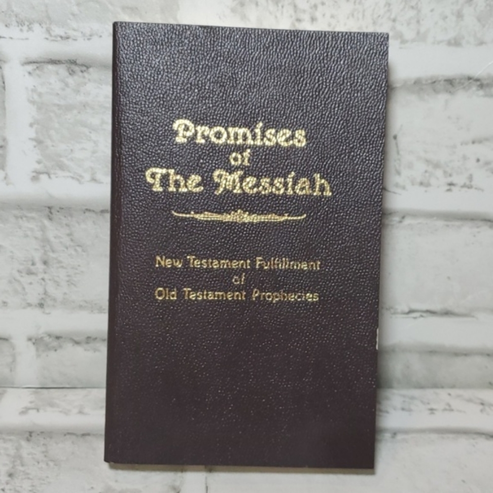 Promises of the Messiah ~ New Testament Fulfillment of Old Testament Prophecies